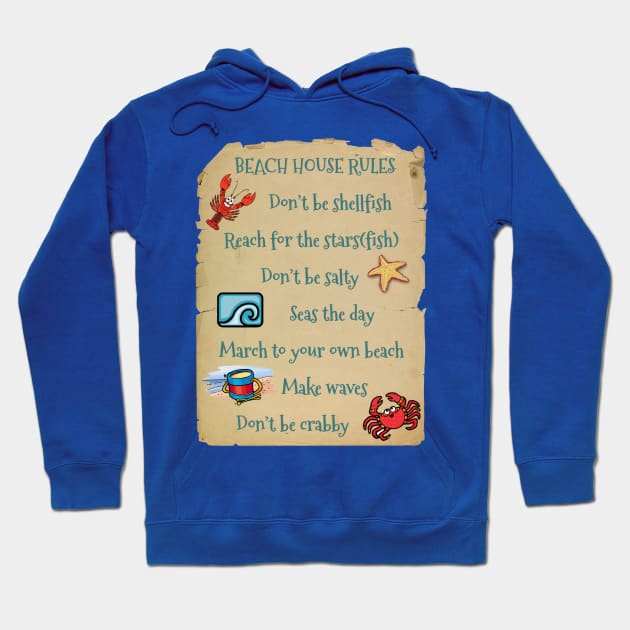 Beach House Rules Hoodie by Witty Things Designs